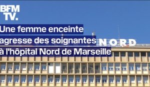 Marseille: une femme enceinte agresse des soignantes à cause d'une prise en charge trop lente