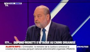Projet de nouveaux parquets: "Il ne s'agit pas de renier ce qui a été fait mais de mieux coordonner" déclare Éric Dupond-Moretti, ministre de la Justice