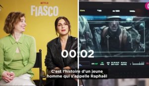 Fiasco, l'interview de Géraldine Nakache et Louise Coldefy