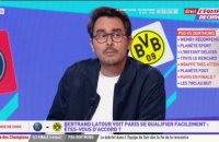 Bertrand Latour voit Paris se qualifier facilement contre Dortmund : D'accord ou pas ? - L'Équipe de Choc - extrait