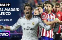 Le résumé de Real Madrid / Atlético de Madrid - La finale de l’édition 2013-14