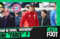 Bayern : départ de Tuchel, "apothéose" d'une "farce" ?