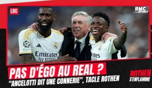 Ligue des champions : Pas d’égo au Real Madrid ? "Ancelotti dit une connerie", tacle Rothen