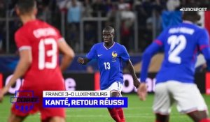 Et maintenant, comment ne pas faire débuter Kanté ?