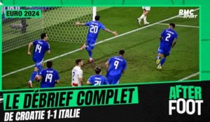 Euro 2024 / Croatie 1-1 Italie : Le débrief complet de l'After Foot