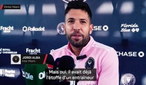 Inter Miami - Alba : "Je n'imaginais pas que Mascherano deviendrait mon entraîneur"