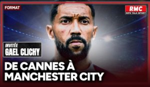 De Cannes à Manchester City en passant par Arsenal… Gaël Clichy revient sur sa carrière !