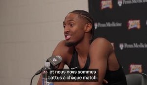 76ers - Maxey : "Nous nous sommes battus à chaque match"