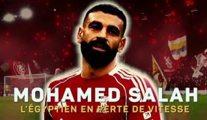 Liverpool - Mohamed Salah, l’Égyptien en perte de vitesse
