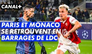Paris et Monaco se retrouvent en barrages de LDC - Ligue des champions 2025-2026