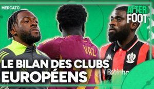 Mercato : Le bilan des clubs européens (Génération After)
