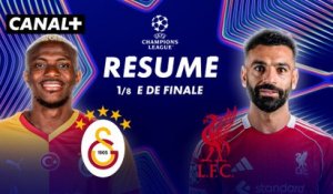 Le résumé de Galatasaray / Liverpool