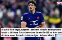Anthony Jelonch forfait pour France-Angleterre, Temo Matiu va connaître sa première sélection - Tournoi des 6 Nations - Bleus