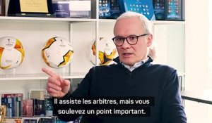 Le vice-secrétaire rappelle que le VAR n’est là que pour corriger les erreurs «manifestes» - Foot