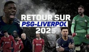 Ligue des champions - Retour sur PSG-Liverpool 2025