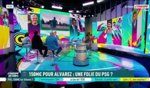 150M€ pour Alvarez : Une folie du PSG ?  - L'Équipe de Greg - extrait