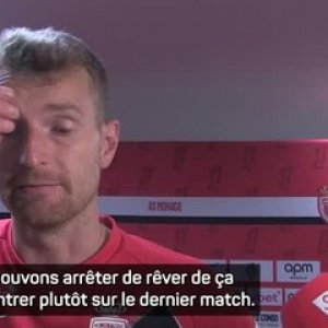 Monaco - Hradecky : "Nous n’avons pas notre place en Ligue des champions"