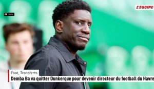 Demba Ba va quitter Dunkerque pour devenir directeur du football du Havre - Foot - Transferts