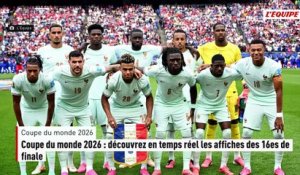 Coupe du monde 2026 : découvrez en temps réel les affiches des 16es de finale - Foot - Coupe du monde 2026