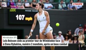 Loïs Boisson cède au premier tour de Wimbledon face à Elena Rybakina, numéro 2 mondiale, après un beau combat - Tennis - Wimbledon (F)
