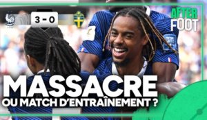 France 3-0 Suède : MASSACRE ou match d'entraînement, un carton à relativiser ? 
