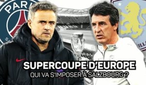 Supercoupe d’Europe - Aston Villa peut-il créer la surprise face au PSG ?