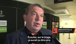 Rennes - Pouille : “Le tirage aurait pu être pire”