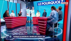 Pourquoi les anciens de l'OM brillent loin de l'OM - L'Équipe de Greg - extrait