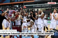 Nanterre battu par Trabzonspor pour ses débuts en Ligue des champions - Basket - Ligue des Champions
