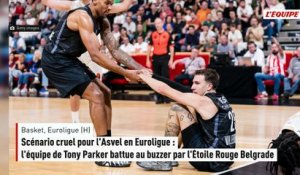 Scénario cruel pour l'Asvel en Euroligue : l'équipe de Tony Parker battue au buzzer par l'Étoile Rouge Belgrade - Basket - Euroligue (H)
