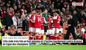 Lille cède trois fois en huit minutes et s'incline lourdement contre Arsenal en Ligue des champions - Foot - Ligue des champions