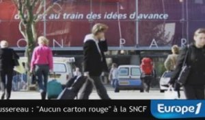 Bussereau : "Aucun carton rouge" à la SNCF