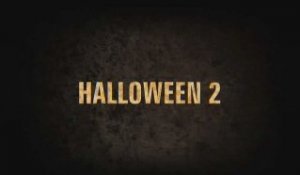 Halloween 2 : Bande-annonce (VF)