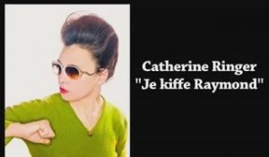 Catherine Ringer kiffe Raymond Domenech