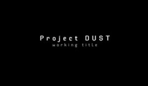 Project Dust - E3 2010 Trailer [HD]