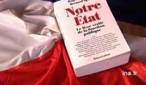 Roger Fauroux et Bernard Spitz : Notre Etat