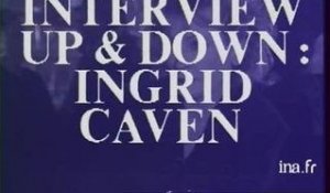 Interview up and down : Ingrid Caven