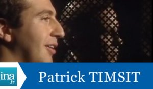 Les confessions de Patrick Timsit - Archive INA