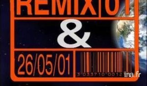Générique émission " Remix 2001"