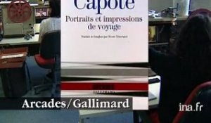 Truman Capote : Portraits et impressions de voyage