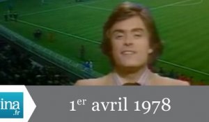 20h Antenne 2 du 1er avril 1978 - France / Brésil - Archive INA