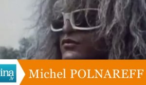 Michel Polnareff, l'exil aux USA - Archive INA