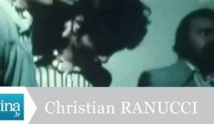 L'affaire Christian Ranucci - Archive INA