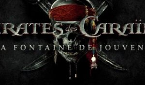 Pirates des Caraïbes 4 -  Bande-Annonce / Trailer [VF|HD]