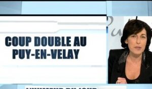 Coup double au Puy-en-Velay