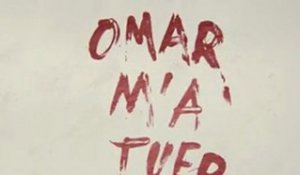 Omar m'a Tuer - Bande-Annonce / Trailer [VF|HD]
