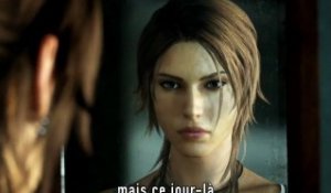 Tomb Raider - "Turning Point" E3 2011 Trailer FR [HD]