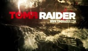 Tomb Raider - Tomb Raider - Making of E3 Trailer (VF) [HD]