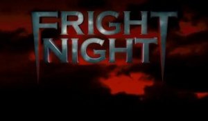 Fright Night - International Trailer #3 [VO-HD]