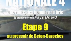 Nationale 4 étape 9 au pressoir de Beton-Bazoches